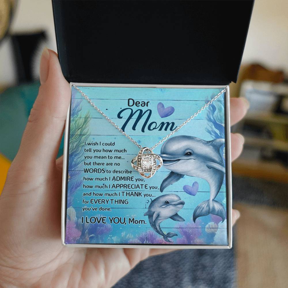 Dolphin Dear Mom  Love Knot Necklace With Message Card Gift for Mom