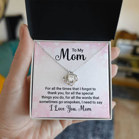 To My Mom For All The Times Love Knot Necklace