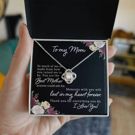 To My Mom So Much Of Me Love Knot Necklace