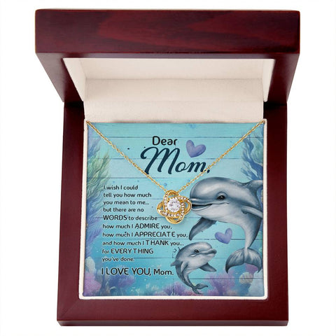 Image of Dolphin Dear Mom  Love Knot Necklace With Message Card Gift for Mom