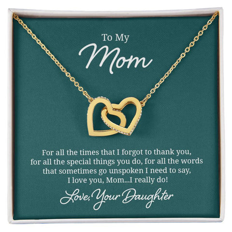 Image of To My Mom For All The Times That I Forgot To Thank You Interlocking Hearts Necklace