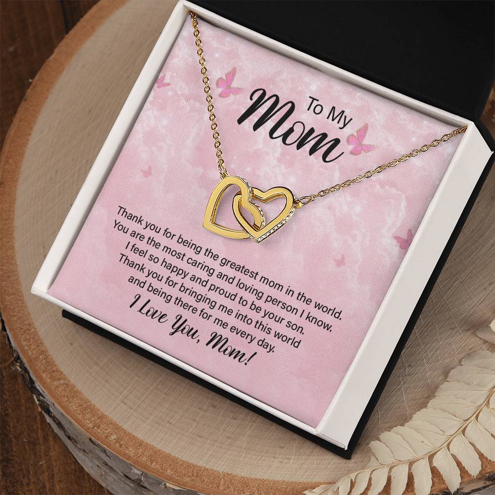 To My Mom Thank You For The Greatest Mom Interlocking Hearts Necklace