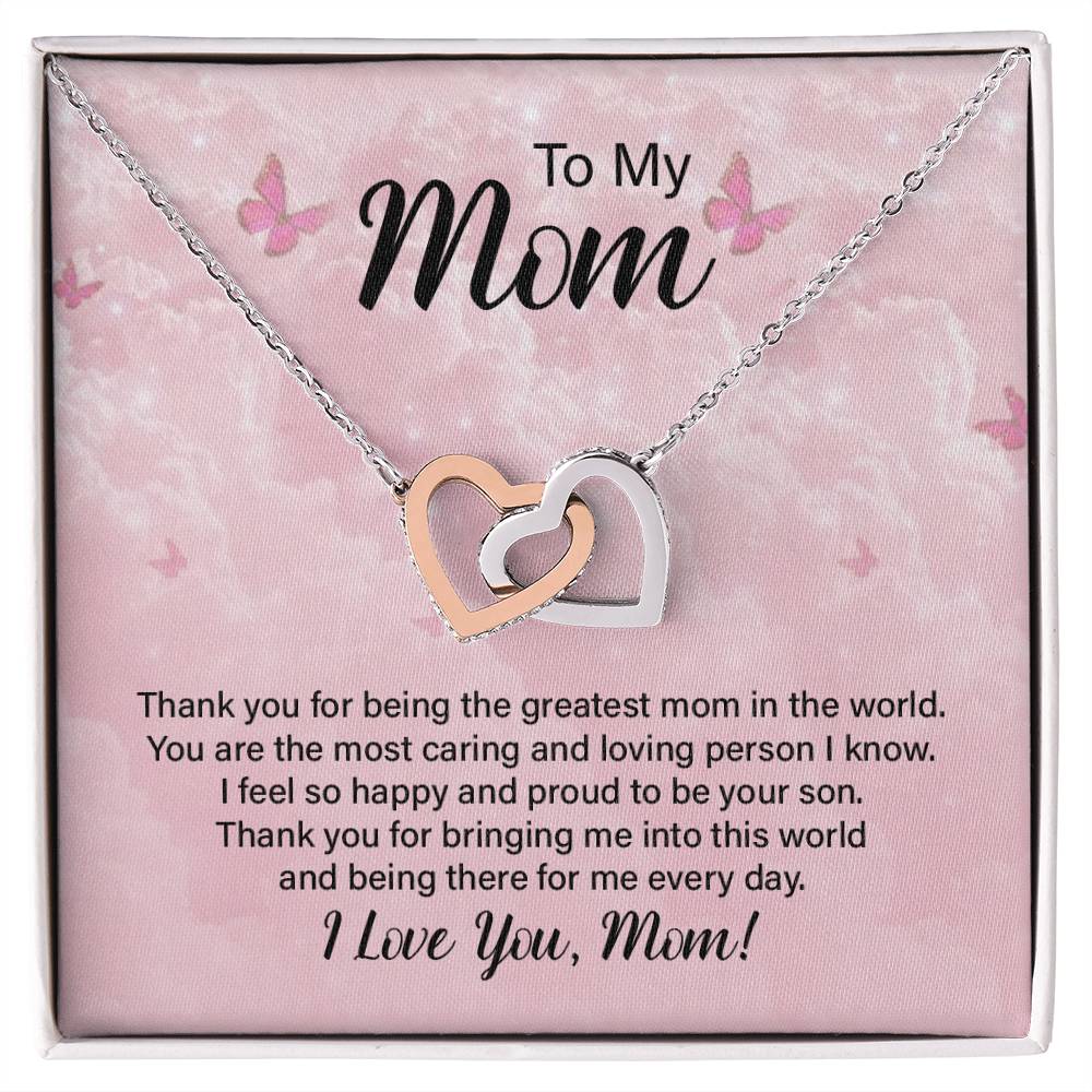 To My Mom Thank You For The Greatest Mom Interlocking Hearts Necklace