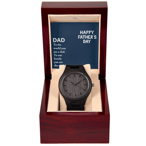Image of Dad To The World You Are A Dad To Our Family You Are The World Happy Father's Day Wooden Watch With Mahogany Box