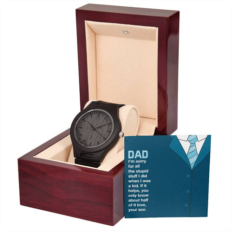 Image of Dad If It Helps You Only Know About Half Of It Love Your Son Wooden Watch With Mahogany Box