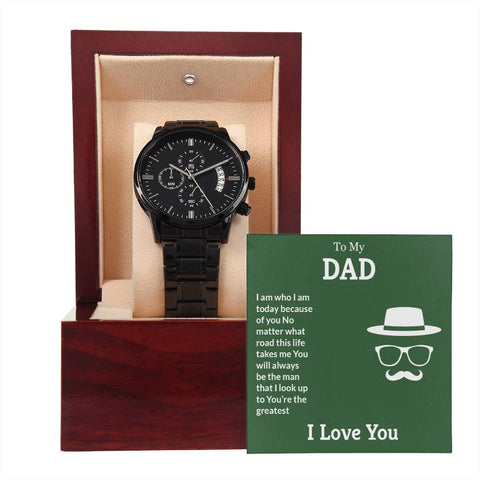 Image of To My Dad You Will Always Be The Man That I Look Up To You're The Greatest I Love You Black Chronograph Watch With Mahogany Box