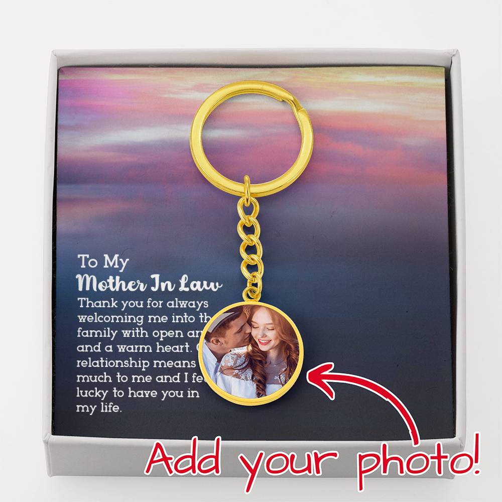 To My Mother In Law I Feel Lucky To Have You In My Life Upload Image Circle Keychain