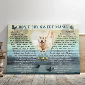 Personalized Pet Memorial Photo Canvas, Don't Cry Sweet Mama Dog Cat Wall Art, Dog Loss Gifts, Pet Bereavement Gifts