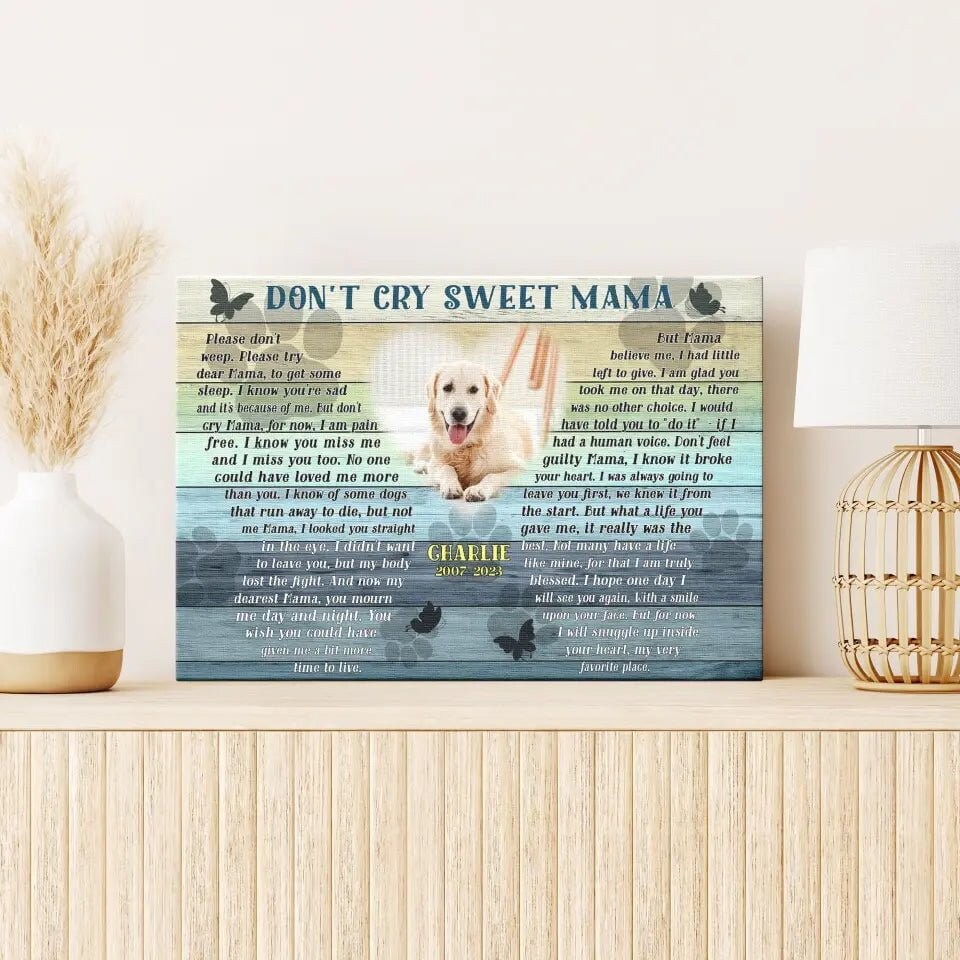 Personalized Pet Memorial Photo Canvas, Don't Cry Sweet Mama Dog Cat Wall Art, Dog Loss Gifts, Pet Bereavement Gifts