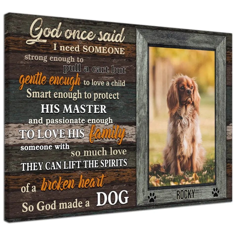 Personalized Pet Memorial Photo Canvas, God Made A Dog Wall Art, Dog Sympathy Gifts, Custom Photo Remembrance Gifts For Pet Loss