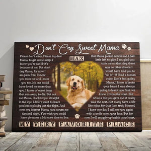 USA MADE Personalized Photo Canvas Prints, Dog Loss Gifts, Pet Memorial Gifts, Dog Sympathy, Don't Cry Sweet Mama