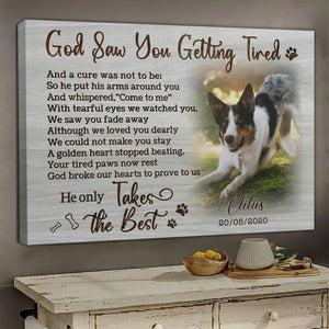 USA MADE Personalized Photo Canvas Prints, Dog Loss Gifts, Pet Memorial Gifts, Dog Sympathy, God Saw You Getting Tired