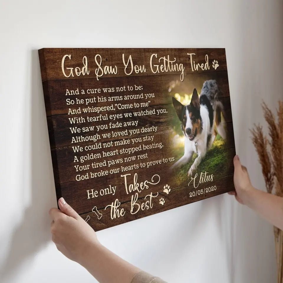 USA MADE Personalized Photo Canvas Prints, Dog Loss Gifts, Pet Memorial Gifts, Dog Sympathy, God Saw You Getting Tired