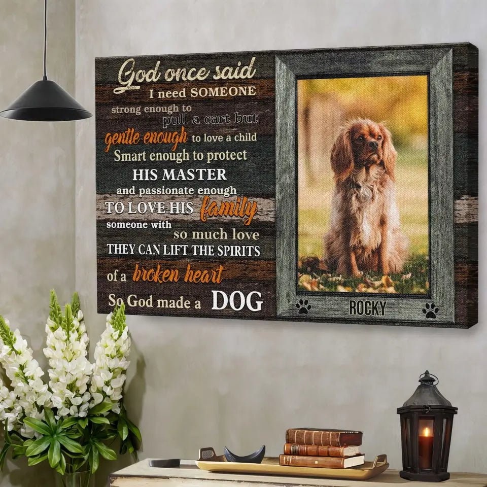 Personalized Pet Memorial Photo Canvas, God Made A Dog Wall Art, Dog Sympathy Gifts, Custom Photo Remembrance Gifts For Pet Loss