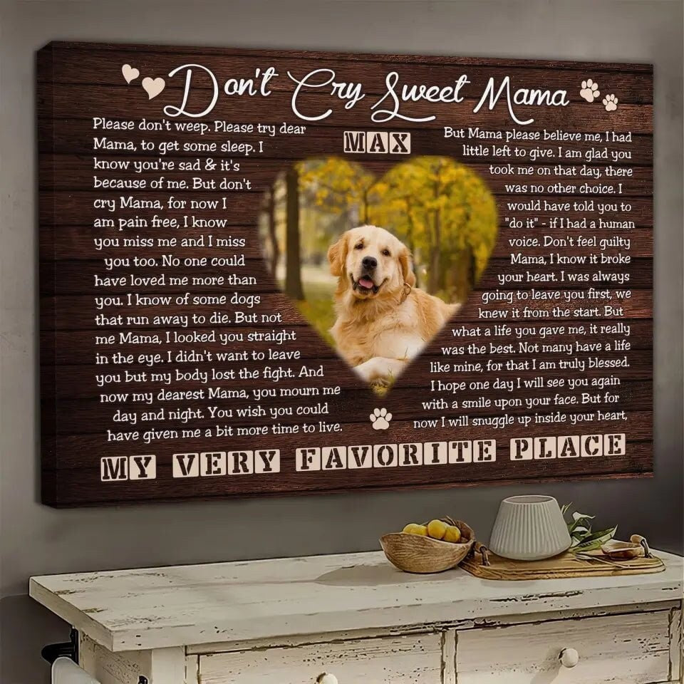 USA MADE Personalized Photo Canvas Prints, Dog Loss Gifts, Pet Memorial Gifts, Dog Sympathy, Don't Cry Sweet Mama