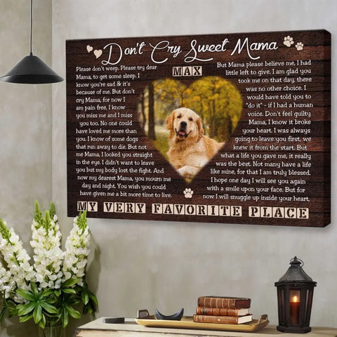 Image of USA MADE Personalized Photo Canvas Prints, Dog Loss Gifts, Pet Memorial Gifts, Dog Sympathy, Don't Cry Sweet Mama